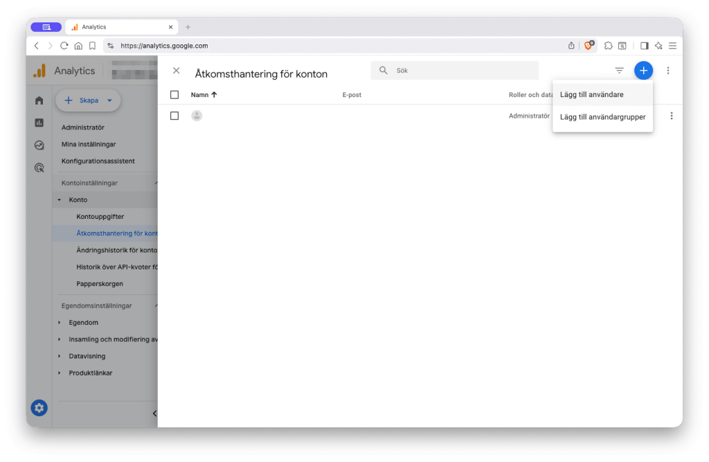 Åtkomsthantering för konton i Google Analytics med plusknappens meny öppen och Lägg till användare valt.